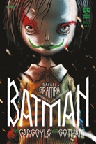 Rafael Grampá - Batman: Der Gargoyle von Gotham