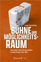 Lukas Kretschmer - Bühne und Möglichkeitsraum