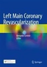 Bernardo Cortese - Left Main Coronary Revascularization
