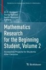 Sandy Ganzell, Eli E. Goldwyn, Aaron Wootton - Mathematics Research for the Beginning Student, Volume 2