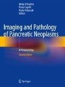 Paola Capelli, Mirko D'Onofrio, Paolo Pederzoli - Imaging and Pathology of Pancreatic Neoplasms