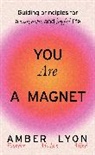 Amber Lyon - You Are a Magnet