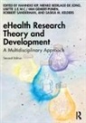 Hanneke (University of Twente) Beerlage-De Jo Kip, Nienke Beerlage-de Jong, Saskia M. Kelders, Hanneke Kip, Robbert Sanderman, Lisette van Gemert-Pijnen... - Ehealth Research Theory and Development