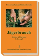 Paul Herberstein, Elisabeth Schaschl, Fr Stättner, Franz Stättner, Michael Sternath - Jägerbrauch