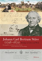 Thomas Brakmann, Christine van den Heuvel, Nina Reißig, van den Heuvel, Christine van den Heuvel, Christine van den Heuvel (Dr.) - Johann Carl Bertram Stüve (1798-1872)