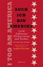Heinrich Detering, Stephan Hermlin, Eva T Kraaz, Eva Tanita Kraaz, Kai Sina, Wüstenrot Stiftung - Auch ich bin Amerika / I Too Am America