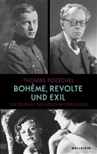 Thomas Poeschel - Bohème, Revolte und Exil