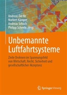Andreas Del Re, Norbert Kämper, Philipp Scheele, Andreas Schoch, Andreas Schoch u a - Unbemannte Luftfahrtsysteme