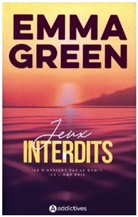 Emma Green, Green Emma - Jeux. Vol. 1. Jeux interdits