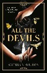 Catelyn Wilson - All The Devils