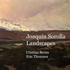 Cristina Berna, Eric Thomsen - Joaquín Sorolla Landscapes