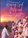 Chelsea Kong - Knowing God, Jesus, and Holy Spirit Children Guide