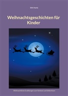 Dirk Hardy - Weihnachtsgeschichten für Kinder