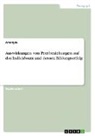Anonymous - Auswirkungen von Peerbeziehungen auf das Individuum und dessen Bildungserfolg