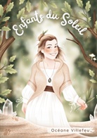 Océane Villefeu - Enfants du Soleil