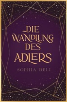 Sophia Beli - Die Wandlung des Adlers