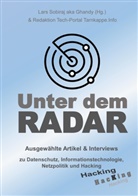Lars aka Ghandy Sobiraj, Lars aka Ghandy Sobiraj - Unter dem Radar