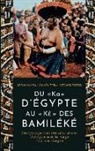 Médard Fotso, Léon Kamga, Ismaël Teta, Afrolivresque Afrolivresque - DU ' Ka ' D'ÉGYPTE AU ' Kè' DES BAMILÉKÉ