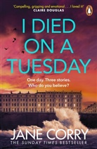 Jane Corry, Corry Jane - I Died on a Tuesday