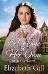 Elizabeth Gill - A Home of Her Own
