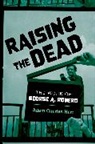 Adam Charles Hart, Adam Charles (Independent Scholar Hart - Raising the Dead