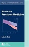 Peter F. Thall, Peter F. (M.d. Anderson Cancer Center Thall, Thall Peter F. - Bayesian Precision Medicine