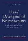 Joseph T. Coyle, James C. Harris, Harris James C. - Harris Developmental Neuropsychiatry: The Interface With Cognitive