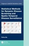 Peihua Qiu, Qiu Peihua - Statistical Methods for Dynamic Disease Screening and Spatio