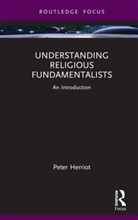 Peter Herriot, Herriot Peter - Understanding Religious Fundamentalists