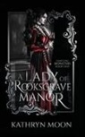 Kathryn Moon - A Lady of Rooksgrave Manor
