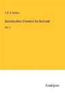 J. F. S. Gordon - Ecclesiastical Chronicle for Scotland