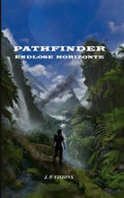 J P Visions, J. P. Visions, J.P. Visions - Pathfinder: Endlose Horizonte