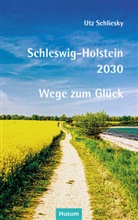 Utz Schliesky - Schleswig-Holstein 2030