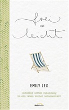 Emily Lex - frei und leicht