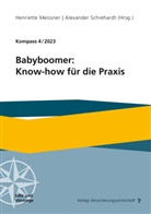 Maximilian Buddecke, Thomas Haßlöcher, Annegret Heinze, M, Sandra Mekler, Andreas Mock... - Babyboomer: Know-how für die Praxis