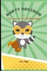 A. L. Long - Marty Raccoon in The Case of the Baffling Bully