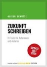 Oliver Schütte - Zukunft Schreiben