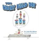 Linda McCallister - The Wacky Field Day