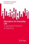 Carl Anders Säfström - Education for Everyday Life