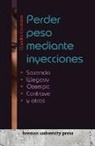 Claudia Correone - Perder peso mediante inyecciones