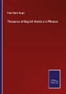 Peter Mark Roget - Thesaurus of English Words and Phrases