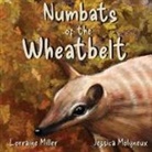 Lorraine Miller - Numbats of the Wheatbelt