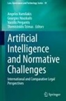 Angelos Kornilakis, Georgios Nouskalis, Vassilis Pergantis, Vassilis Pergantis et al, Themistoklis Tzimas - Artificial Intelligence and Normative Challenges