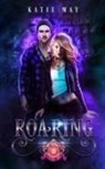 Katie May - Roaring