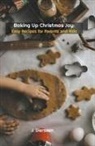 J. Dierssen, Jan Dierssen - Baking Up Christmas Joy