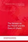 Frederick Mawusi Amevenku - The Sermon on the Mount and the Ewes of Ghana