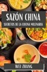 Wei Zhang - Sazón China