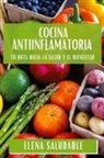 Elena Saludable - Cocina Antiinflamatoria