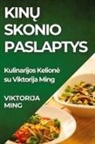 Viktorija Ming - Kin¿ Skonio Paslaptys