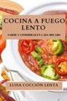 Luisa Cocción Lenta - Cocina a Fuego Lento